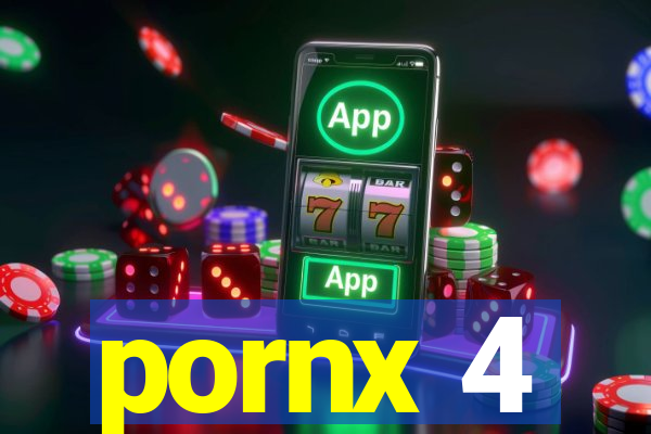 pornx 4